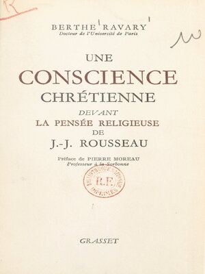 cover image of Une conscience chrétienne devant la pensée religieuse de J.-J. Rousseau